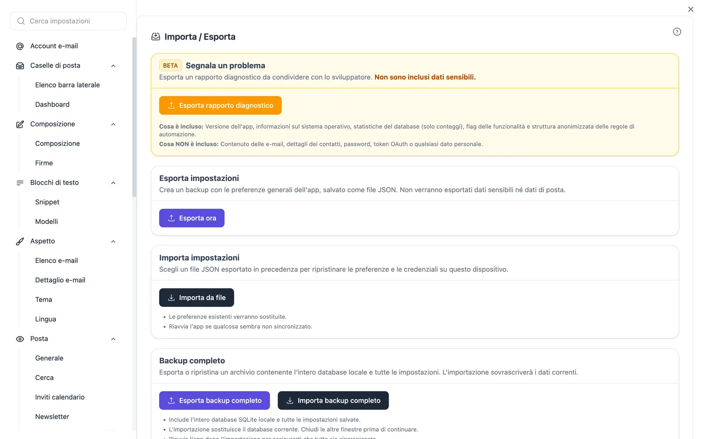 Le impostazioni di importazione ed esportazione con il backup completo, il ripristino e la procedura guidata di importazione da altri programmi di posta